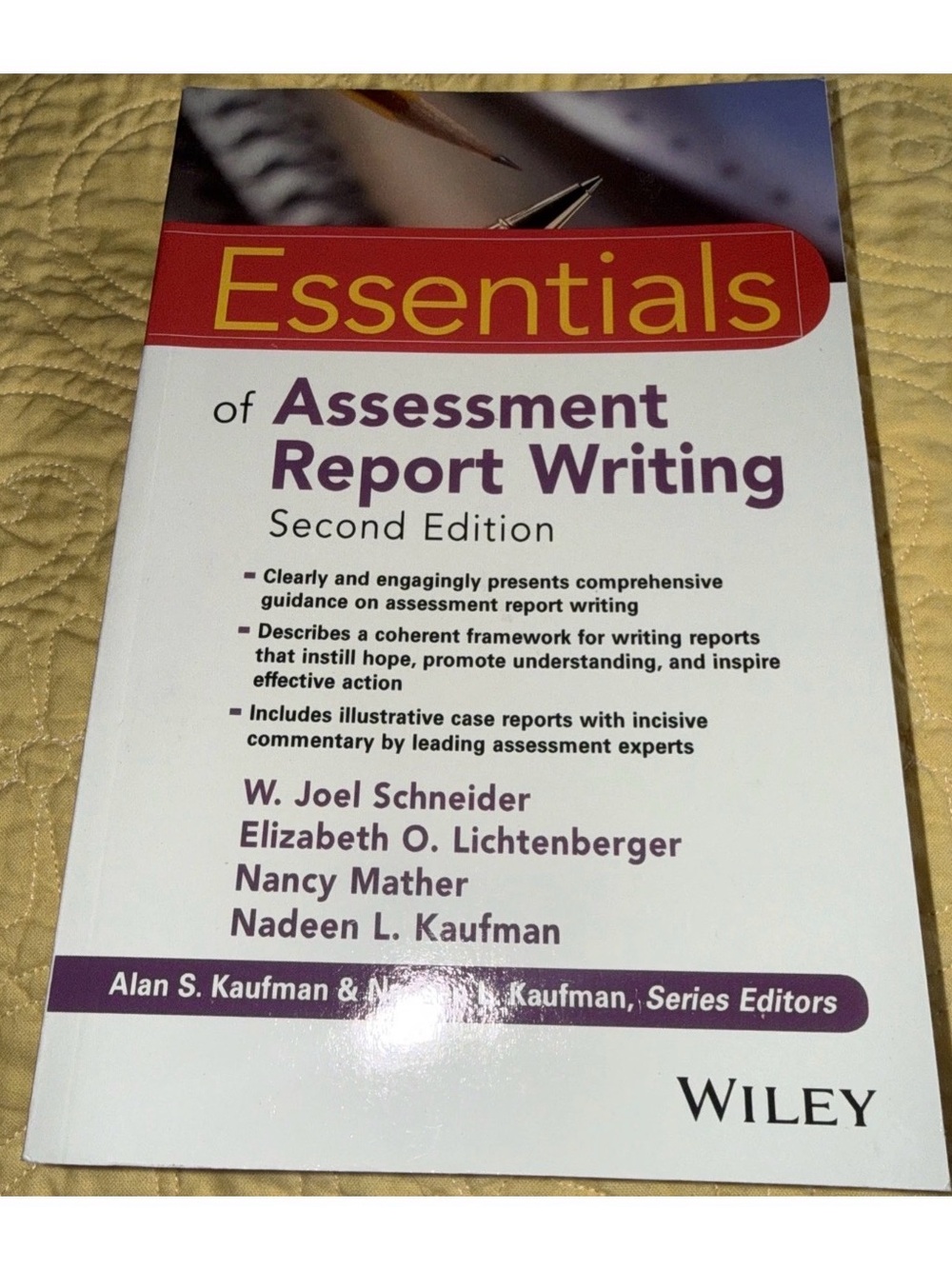 Professional book by Wiley "Essentials of Assessment Report Writing"